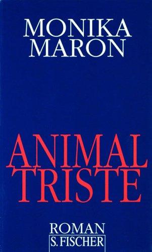 Animal Triste: Roman