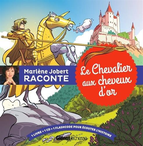 Le chevalier aux cheveux d'or (1CD audio MP3)