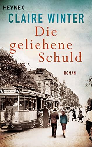 Die geliehene Schuld: Roman