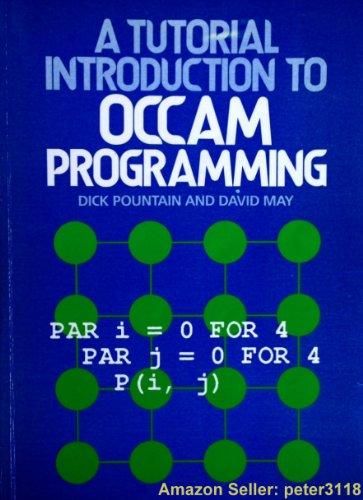 A Tutorial Introduction To Occam Programming