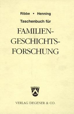 Taschenbuch für Familiengeschichtsforschung