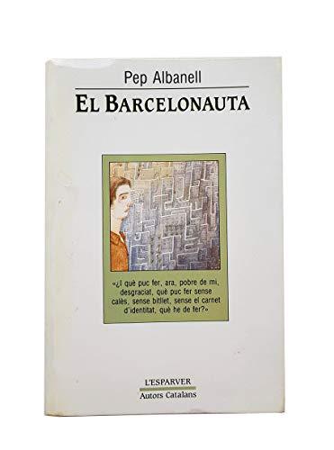 El barcelonauta (OTROS LA MAGRANA, Band 999)