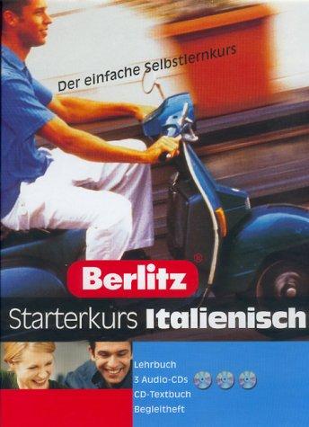 Berlitz Starterkurs Italienisch. Der einfache Selbstlernkurs. (Lernmaterialien)