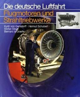 Flugmotoren und Strahltriebwerke