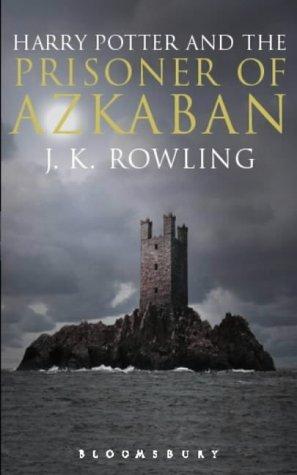 Harry Potter 3 and the Prisoner of Azkaban. Adult Edition (Harry Potter Adult Cover)