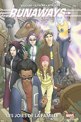 Runaways. Vol. 1. Les joies de la famille