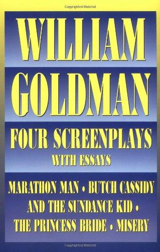 William Goldman: Four Screenplays