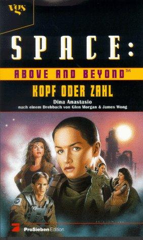 Space, Above and Beyond, Bd.2, Kopf oder Zahl