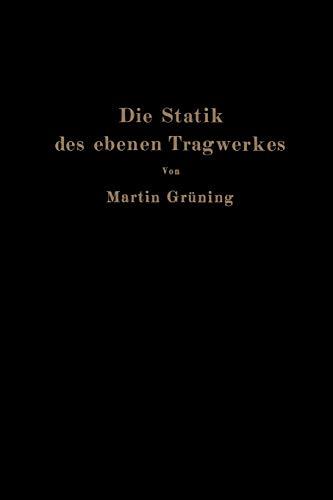 Die Statik des ebenen Tragwerkes