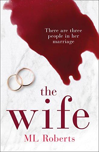 THE WIFE: A gripping emotional thriller with a twist that will take your breath away