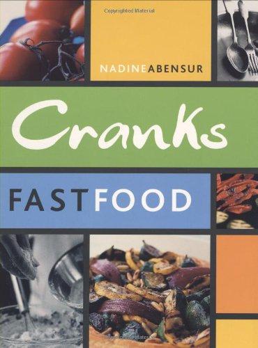 Cranks Fast Food: For Vitality and Health