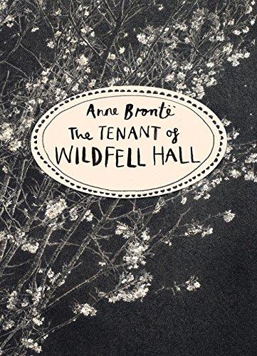 The Tenant of Wildfell Hall (Vintage Classics Bronte Series)