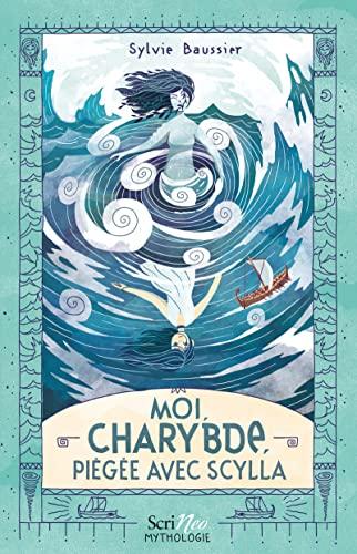 Moi, Charybde, piégée avec Scylla