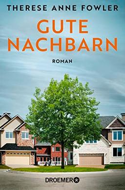 Gute Nachbarn: Roman