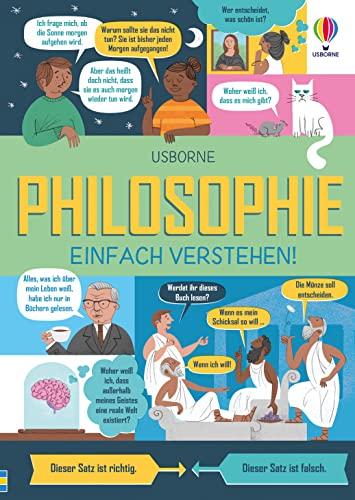 Philosophie – einfach verstehen! (Einfach-verstehen-Reihe)