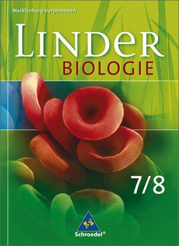 LINDER Biologie SI - Ausgabe für Mecklenburg-Vorpommern: Schülerband 7 / 8