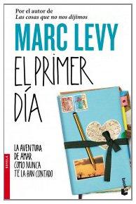 El primer día (Novela y Relatos)