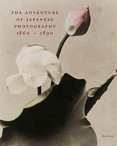 The adventure of Japanese photography 1860-1890; Abenteuer Japanische Fotografie 1860-1890, engl. Ausg.