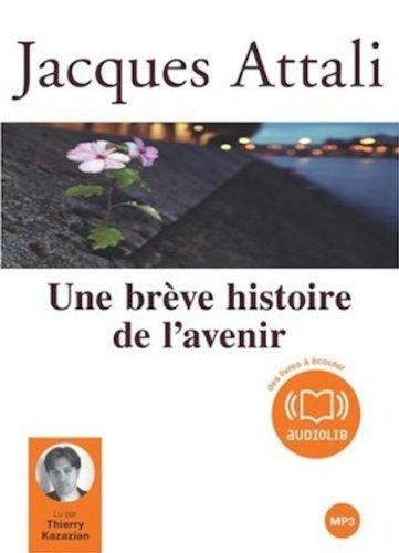 Une brève histoire de l'avenir