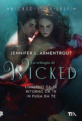 La trilogia di Wicked (I grandissimi TEA)