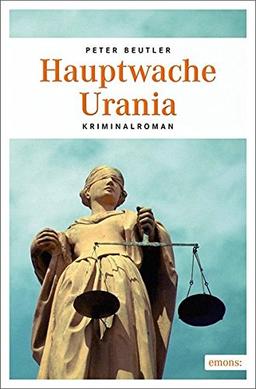 Hauptwache Urania: Kriminalroman