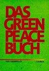 Das Greenpeace Buch