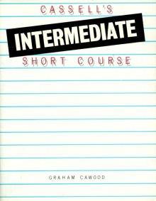 Cassell's Intermediate Short Course