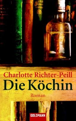 Die Köchin. Roman