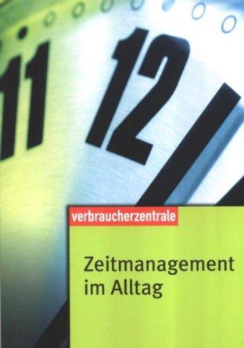 Zeitmanagement im Alltag