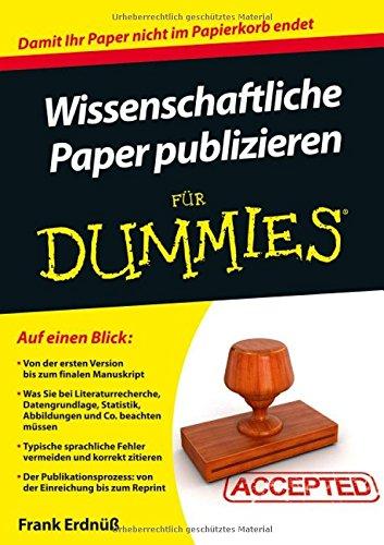 Wissenschaftliche Paper publizieren für Dummies