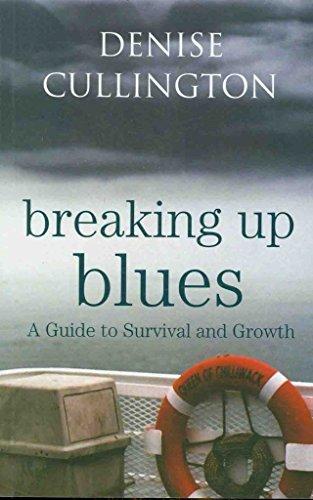 Breaking Up Blues: A Guide to Survival and Growth