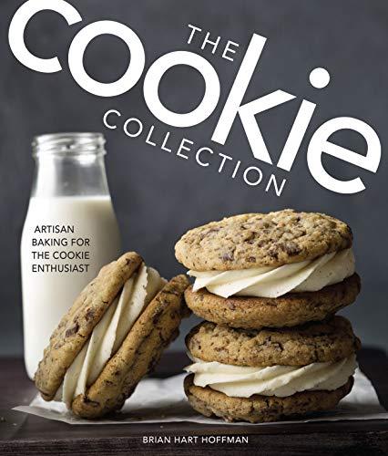 The Cookie Collection: Artisan Baking for the Cookie Enthusiast (The Bake Feed)