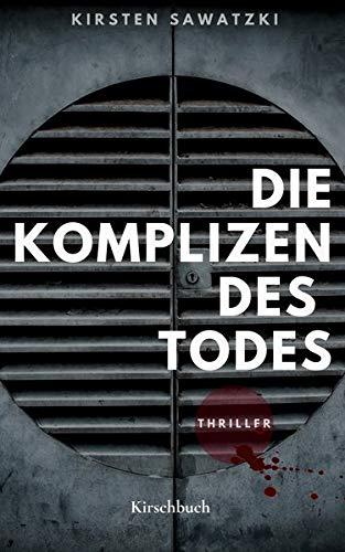 Die Komplizen des Todes