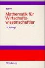 Mathematik für Wirtschaftswissenschaftler: Einführung