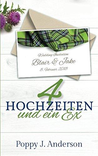 Vier Hochzeiten und ein Ex (Just married, Band 1)