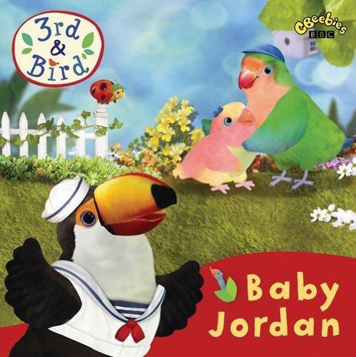 3rd and Bird: Baby Jordan (3rd & Bird)