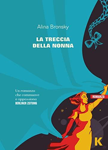 La treccia della nonna (Vie)