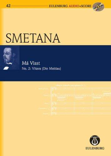 Die Moldau (Má Vlast): No. 2: Vltava. Orchester. Studienpartitur + CD. (Eulenburg Audio+Score)