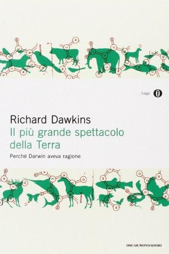 Il più grande spettacolo della terra. Perché Darwin aveva ragione