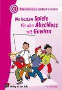 Unterrichtsziele spielend erreichen 03. Die besten Spiele für den Abschluss mit Gewinn