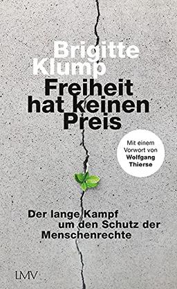 Freiheit hat keinen Preis: Der lange Kampf um den Schutz der Menschenrechte