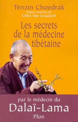 Les secrets de la médecine tibétaine