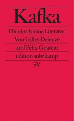 Kafka: Für eine kleine Literatur (edition suhrkamp)