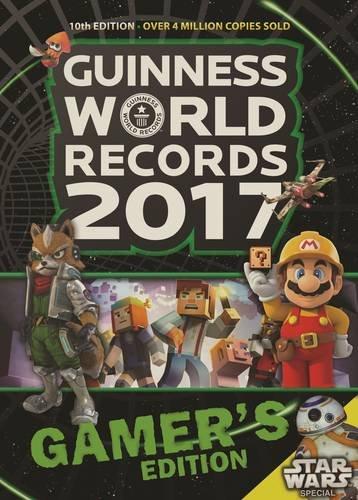 Guinness World Records 2017. Gamer's Edition