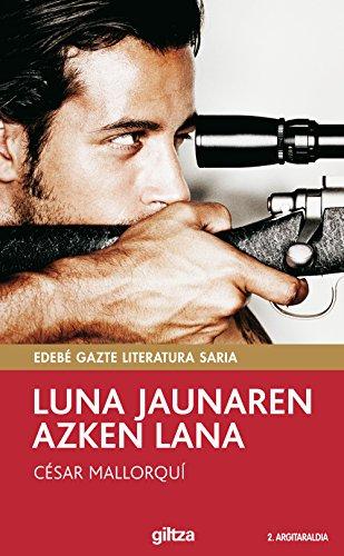 Luna jaunaren azken lana (PERISKOPIOA, Band 2)