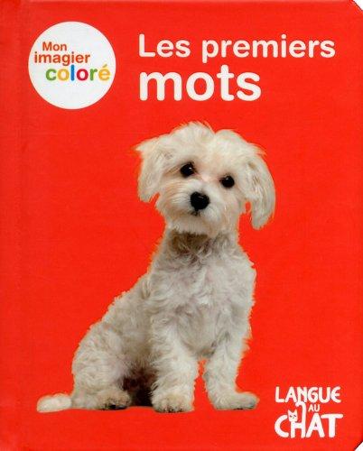 Mon imagier coloré : les premiers mots