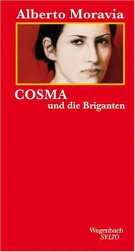 Cosma und die Briganten: Novelle