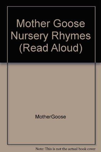 Mother Goose Nursery Rhymes (Read aloud)