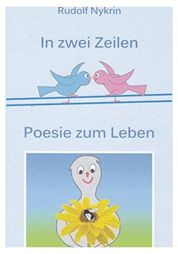 In zwei Zeilen - Poesie zum Leben