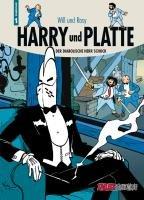 Harry und Platte 01. Der diabolische Herr Schock